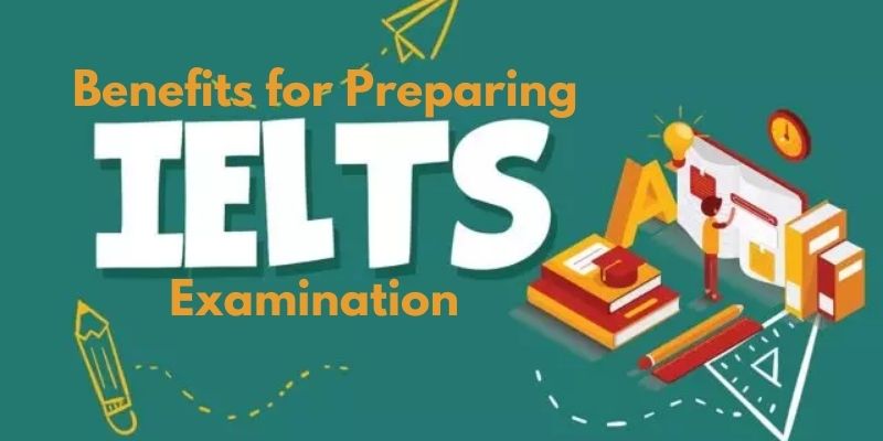 top-5-benefits-for-preparing-ielts-examination-and-boost-your-ielts-results