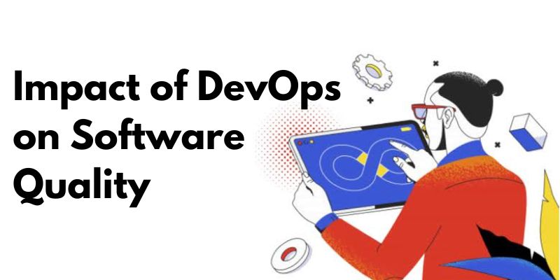 Impact of Devops on Software Quality