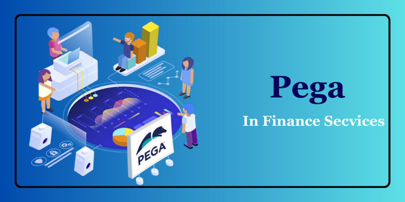 How Does Pega Enhance Financial Services Efficiency?